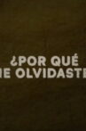 ¿Por qué me olvidaste? Movie Streaming Online