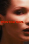 Poster Girl Movie Streaming Online