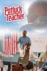 Potluck Teacher Movie Streaming Online