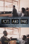 Pots and Pans Movie Streaming Online