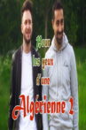 Pour les yeux d'une algérienne Movie Streaming Online
