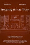 Preparing for the Worst Movie Streaming Online