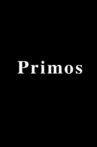 Primos Movie Streaming Online