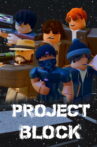 Project Block Movie Streaming Online