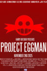 Project Eggman Movie Streaming Online
