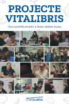 Projecte Vitalibris Movie Streaming Online