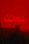 Proper Disposal Movie Streaming Online