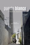Puente blanco Movie Streaming Online