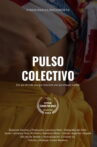 Pulso Colectivo Movie Streaming Online