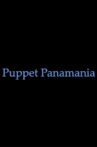 Puppet Panamania Movie Streaming Online