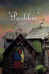 Pushkin Movie Streaming Online