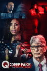 Q: Deep Fake Movie Streaming Online