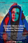 Quando Meus Lábios Sagrados Disseram Palavras Secretas Movie Streaming Online