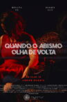 Quando o abismo olha de volta Movie Streaming Online