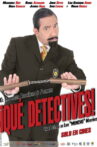 Que Detectives Movie Streaming Online