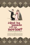 ¿Qué ha pasado con los novios? Movie Streaming Online