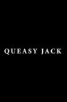 Queasy Jack Movie Streaming Online