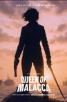 Queen of Malacca Movie Streaming Online