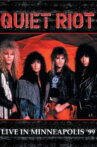 Quiet Riot Live in Minneapolis '99 Movie Streaming Online