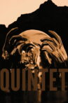 Quintet Movie Streaming Online