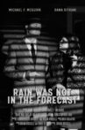 Rain was Not in the Forecast Movie Streaming Online