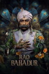 Rao Bahadur Movie Streaming Online