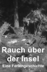 Rauch über der Insel - Eine Feriengeschichte Movie Streaming Online