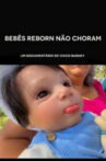 Reborn Babies Don’t Cry Movie Streaming Online