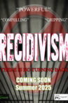 RECIDIVISM Movie Streaming Online