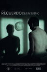 Recuerdo de un sueño Movie Streaming Online