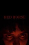 RED HORSE Movie Streaming Online