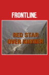 Red Star Over Khyber Movie Streaming Online