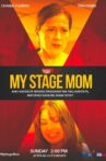 Regal Studio Presents: My Stage Mom Movie Streaming Online