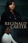Reginald Carter Movie Streaming Online