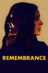 Remembrance Movie Streaming Online