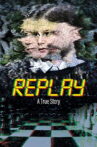 Replay Movie Streaming Online