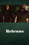 Retenue Movie Streaming Online