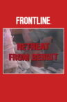 Retreat from Beirut Movie Streaming Online