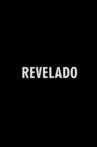 Revelado Movie Streaming Online