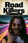 Road Killers Movie Streaming Online