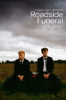 Roadside Funeral Movie Streaming Online