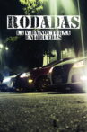RODADAS: La vida nocturna en 4 ruedas Movie Streaming Online