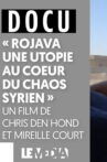 Rojava, une utopie au cœur du chaos syrien Movie Streaming Online