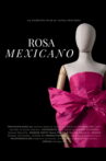 Rosa Mexicano Movie Streaming Online