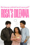 Rosa's Dilemma Movie Streaming Online