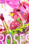 Roses Movie Streaming Online