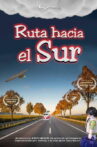 Route to the South Movie Streaming Online
