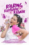 RRR: Roaring Rhythmic Remix Movie Streaming Online