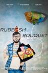 Rubbish Bouquet Movie Streaming Online