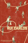 Rui Carlos Movie Streaming Online